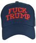 F**k Trump Hat