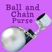 Ball and Chain Purse