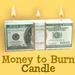 Money to Burn Candle