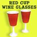 Red Solo Cup Wine Glasses