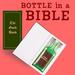 Bottle in a Bible