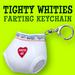 Tighty Whities Farting Keychain